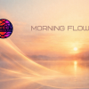 Morning Flow